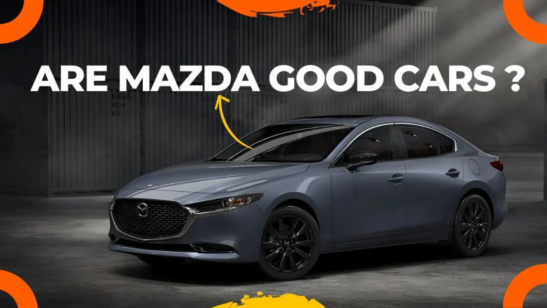 Are Mazda good cars