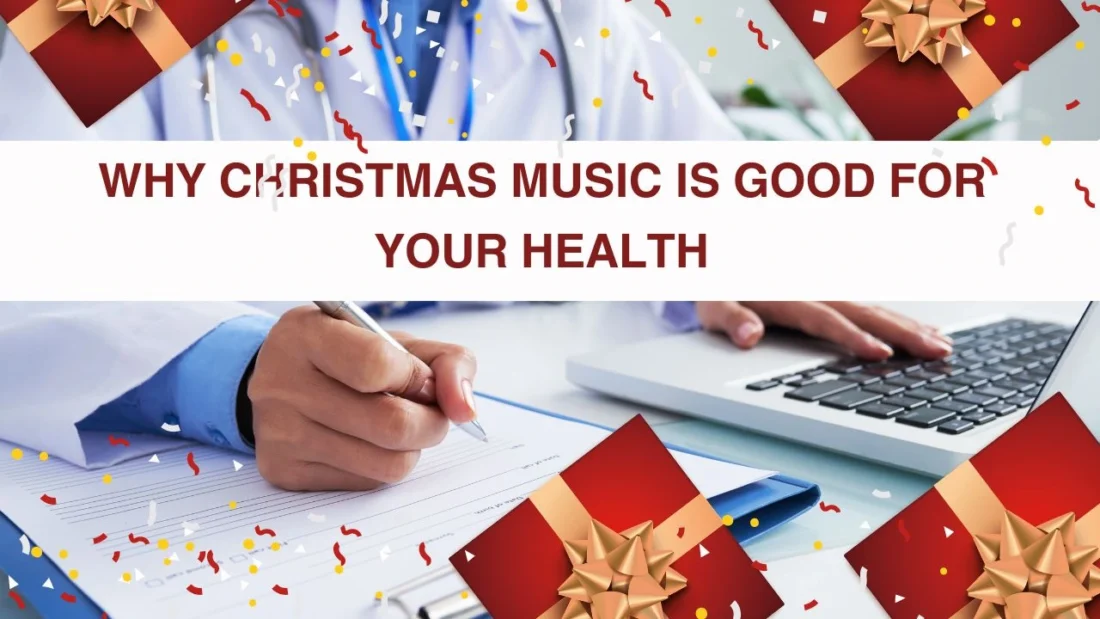 Christmas music health benefits